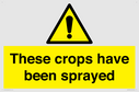 these-crops-have-been-sprayed~